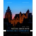 Der Wetzlarer Dom / The Wetzlar Cathedral