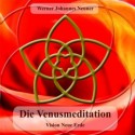 Die Venusmeditation - Meditationsmappe
