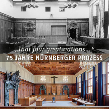 75 Jahre Nürnberger Prozess