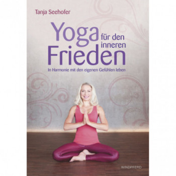 Yoga für den inneren Frieden