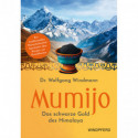 Mumijo - Das schwarze Gold des Himalaya