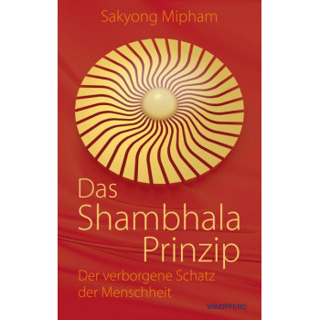 Das Shambhala-Prinzip