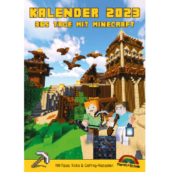 Kalender 2023 - 365 Tage mit Minecraft inklusive Tipps