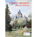 Kaiserin Friedrich und die Künste