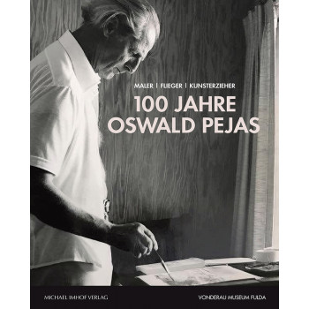 100 Jahre Oswald Pejas