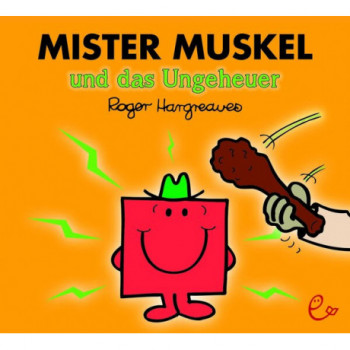 Mister Muskel und das Ungeheuer