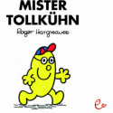 Mister Tollkühn