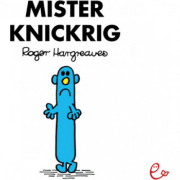 Mister Knickrig