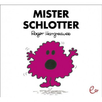 Mister Schlotter