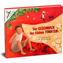 Der Geschmack der kleinen Tomaten - Geschichte aus Taiwan