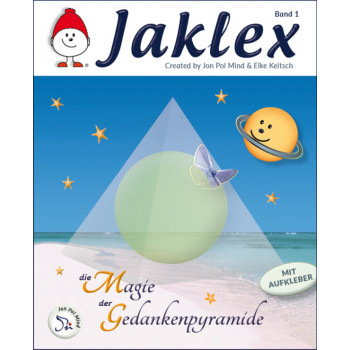 Jon Pol Mind - Jaklex - Die Magie der Gedankenpyramide - Phiilosophie für Kinder