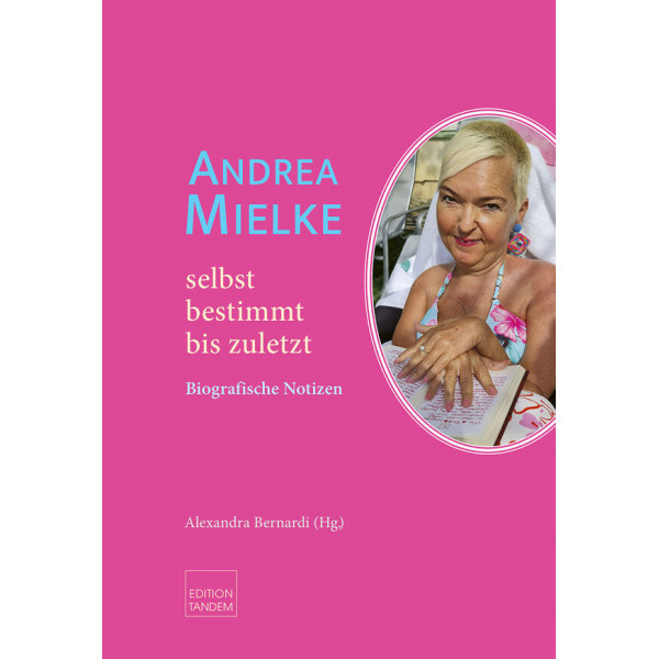Andrea Mielke - selbstbestimmt bis zuletzt