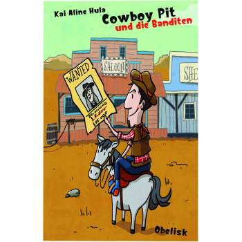 Cowboy Pit und die Banditen